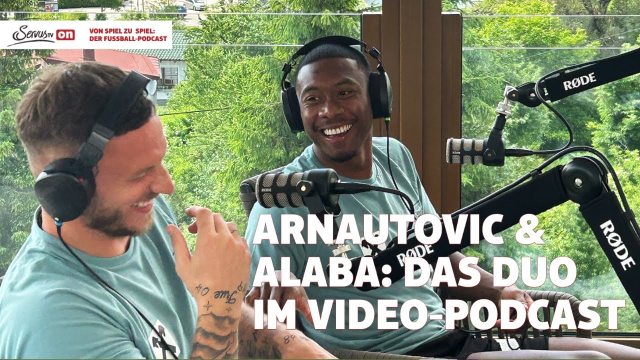 Von Spiel zu Spiel: Alaba & Arnautovic – Wiener Schmäh und Weltkarrieren