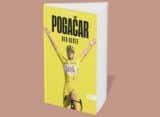 Tadej Pogačar: Der erfolgreichste Radsportler unserer Zeit [Buch-Empfehlung]