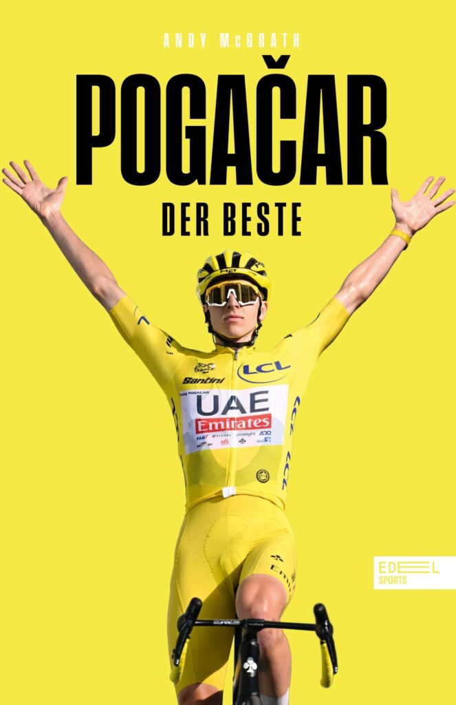 Tadej Pogačar: Der erfolgreichste Radsportler unserer Zeit [Buch-Empfehlung]